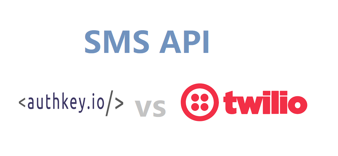 Twilio vs. Authkey.io's SMS API: A Comparison